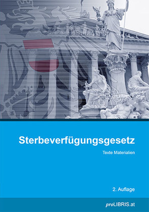 Sterbeverfügungsgesetz von proLIBRIS VerlagsgmbH