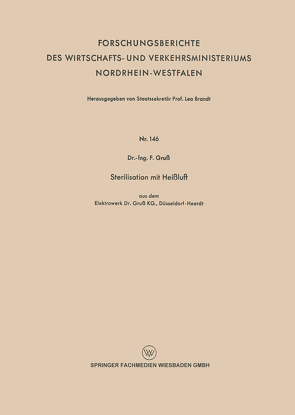 Sterilisation mit Heißluft von Gruß,  Franz