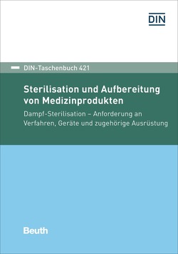 Sterilisation und Aufbereitung von Medizinprodukten – Buch mit E-Book