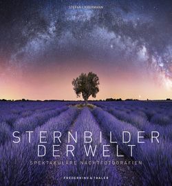 Sternbilder der Welt von Liebermann,  Stefan, Mundzeck,  Till