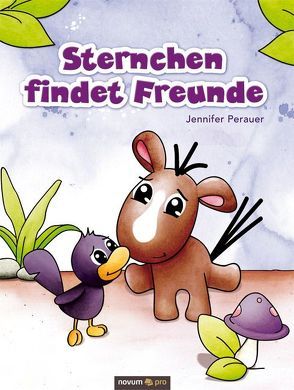 Sternchen findet Freunde von Perauer,  Jennifer