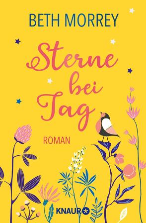 Sterne bei Tag von Jakob,  Simone, Morrey,  Beth