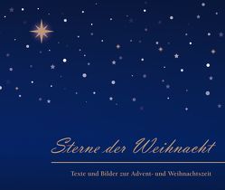 Sterne der Weihnacht von Dr. Haselbeck,  Fritz