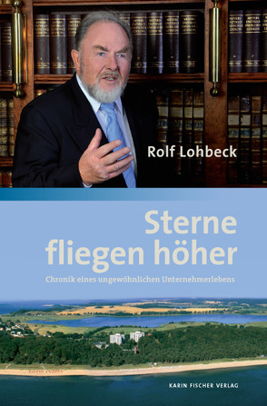 Sterne fliegen höher von Lohbeck,  Rolf