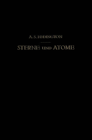 Sterne und Atome von Bollnow,  Otto Friedrich, Eddington,  Arthur Stanley