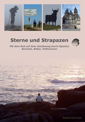 Sterne und Strapazen von Weigl-Gosse,  Adelheid