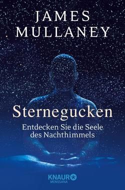 Sternegucken von Mullaney,  James, Thies,  Henning