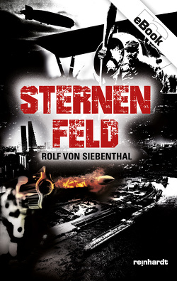 Sternenfeld von Siebenthal,  Rolf von