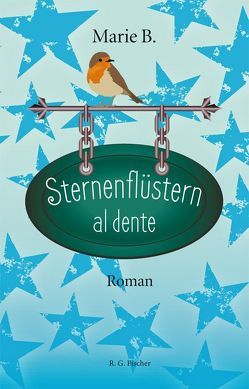 Sternenflüstern al dente von B.,  Marie