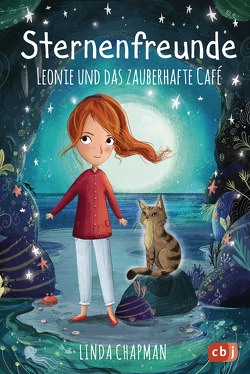 Sternenfreunde – Leonie und das zauberhafte Café von Chapman,  Linda, Fleming,  Lucy, Rahn,  Sabine