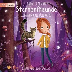 Sternenfreunde – Leonie und die Wildkatze von Chapman,  Linda, Fleming,  Lucy, Rahn,  Sabine, Schadt,  Shandra