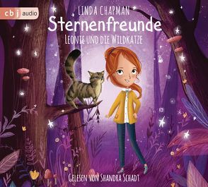 Sternenfreunde – Leonie und die Wildkatze von Chapman,  Linda, Fleming,  Lucy, Rahn,  Sabine, Schadt,  Shandra