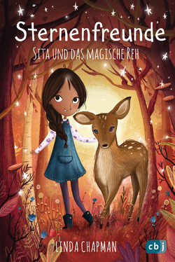 Sternenfreunde – Sita und das magische Reh von Chapman,  Linda, Fleming,  Lucy, Rahn,  Sabine