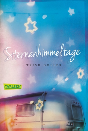 Sternenhimmeltage von Doller,  Trish, Lecker,  Ann