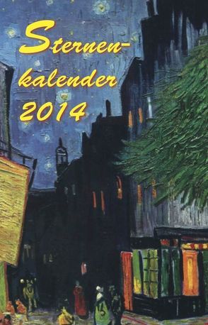 Sternenkalender 2014 von Pielke-Harms,  Liane