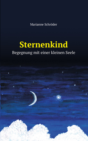 Sternenkind von Schröder,  Marianne