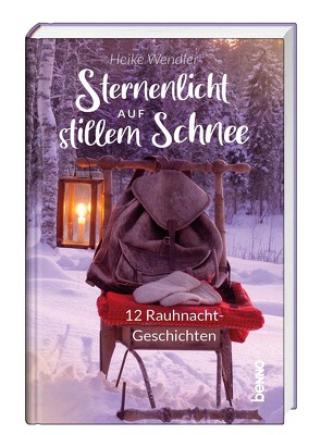 Sternenlicht auf stillem Schnee von Wendler,  Heike