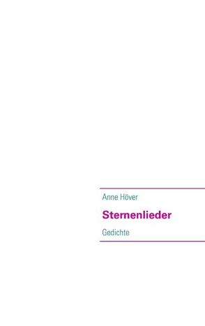 Sternenlieder von Höver,  Anne