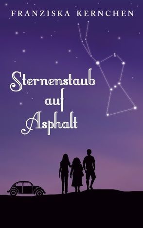 Sternenstaub auf Asphalt von Kernchen,  Franziska
