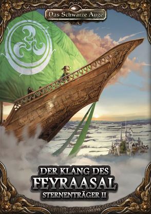 Sternenträger 2 – Der Klang des Feyraasal von Hladek,  Dominic, Knop,  Rafael