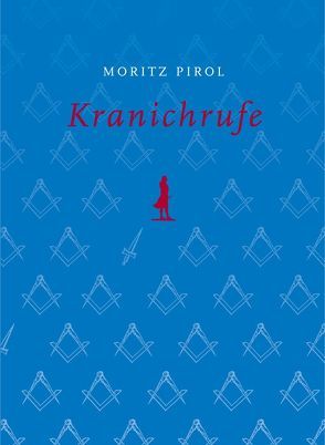 Sterngucker oder das Idyll eines Obdachlosen / Kranichrufe von Pirol,  Moritz