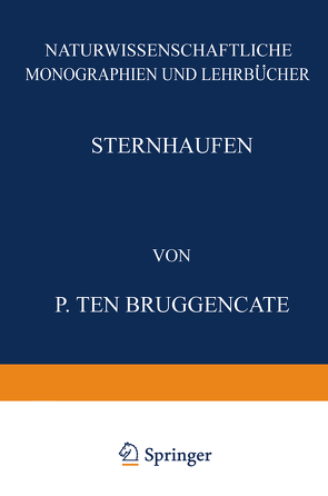 Sternhaufen von Schriftleitung der "Naturwissenschaften",  NA, Ten Bruggencate,  P.