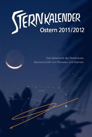 Sternkalender 2011/2012 von Held,  Wolfgang