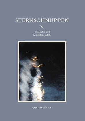 Sternschnuppen von Grillmeyer,  Siegfried