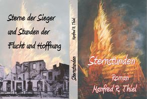 Sternstunden von Thiel,  Manfred R, Thiel,  Susanne