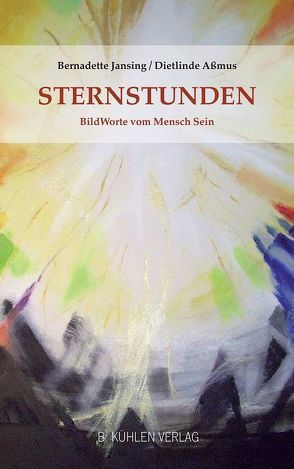 Sternstunden von Assmus,  Dietlinde, Jansing,  Bernadette