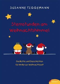 Sternstunden am Weihnachtshimmel von Tiggemann,  Susanne