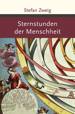 Sternstunden der Menschheit von Zweig,  Stefan