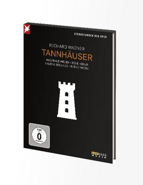 Sternstunden der Oper: Tannhäuser von Alden,  David, Kollo,  René, Meier,  Waltraud, Metha,  Zubin, Wagner,  Richard