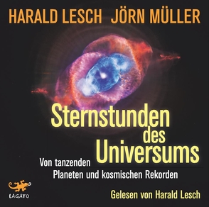 Sternstunden des Universums von Lesch,  Harald, Müller,  Jörn