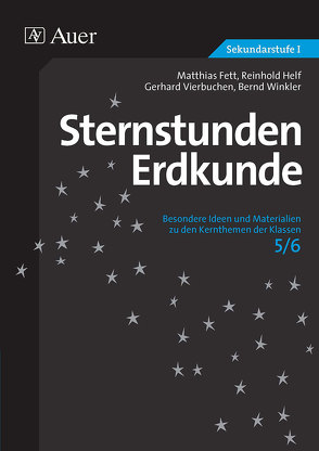 Sternstunden Erdkunde 5/6 von Fett,  M., Helf,  R., Vierbuchen,  G., Winkler,  B.