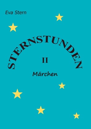 Sternstunden II von Stern,  Eva