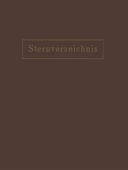 Sternverzeichnis Enthaltend Alle Sterne bis zur 6.5Ten Grösse für das Jahr 1900.0 von Ambronn,  NA