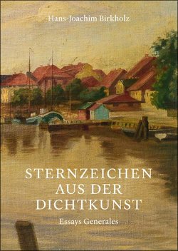 Sternzeichen aus der Dichtkunst von Birkholz,  Hans-Joachim