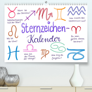 Sternzeichen-Kalender (Premium, hochwertiger DIN A2 Wandkalender 2023, Kunstdruck in Hochglanz) von Kleinhans - Kritzelfee,  Martje