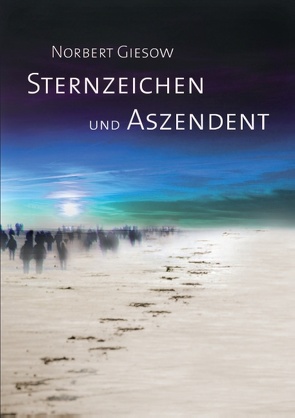 Sternzeichen und Aszendent von Giesow,  Norbert