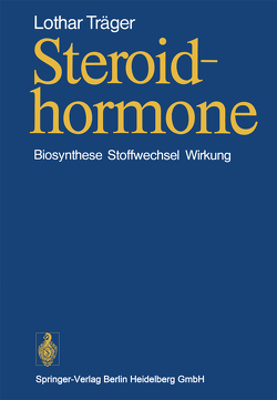 Steroidhormone von Träger,  L.