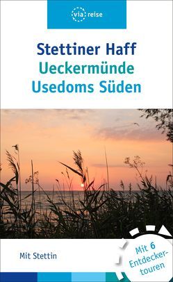 Stettiner Haff, Ueckermünde, Usedoms Süden von Kissling,  Ute