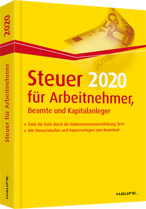 Steuer 2020 für Arbeitnehmer, Beamte und Kapitalanleger von Dittmann,  Willi, Haderer,  Dieter, Happe,  Rüdiger