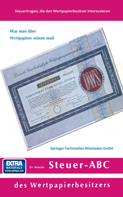 Steuer-ABC des Wertpapierbesitzers von Dempewolf,  Günter, Woeste,  Karl Friedrich