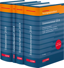 Steuer-Paket 2018: Ertragsteuern und Umsatzsteuer von Boveleth,  Karl-Heinz, Brandenberg,  Hermann, Lennartz,  Manfred, Schmitz,  Georg, Stephan,  Filtziger, Thorsten,  Kontny, Widmann,  Werner