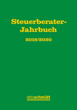 Steuerberater-Jahrbuch 2019/2020 von Fachinstitut der Steuerberater, Hüttemann,  Rainer, Rödder,  Thomas