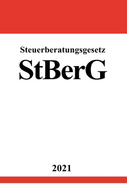 Steuerberatungsgesetz (StBerG) von Studier,  Ronny