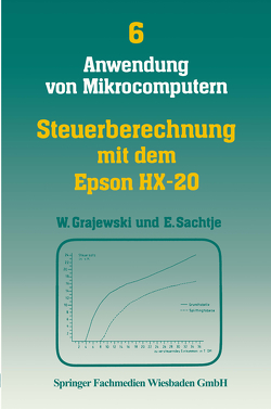 Steuerberechnung mit dem Epson HX-20 von Grajewski,  Werner