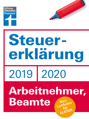 Steuererklärung 2019/2020 – Arbeitnehmer, Beamte von Fröhlich,  Hans W., Rauhöft,  Angela