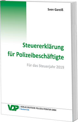 Steuererklärung für Polizeibeschäftigte von Gareiß,  Sven